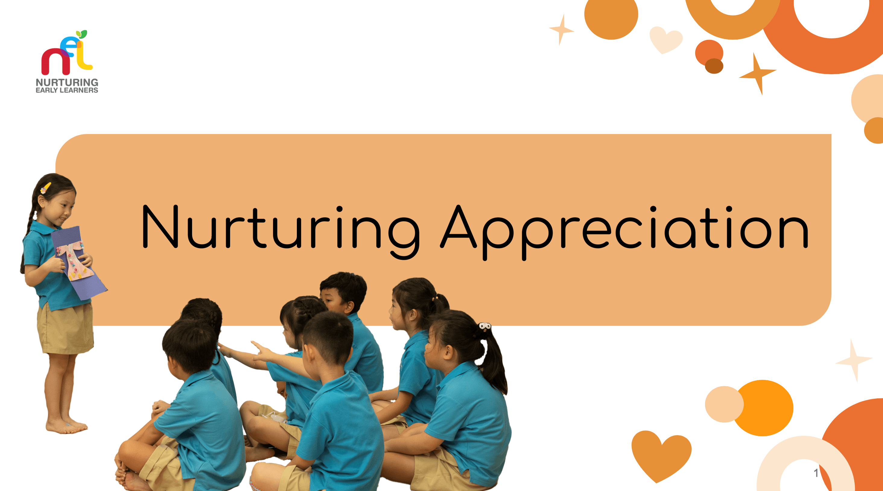 children doing show-and-tell, with words "Nurturing Appreciation" 